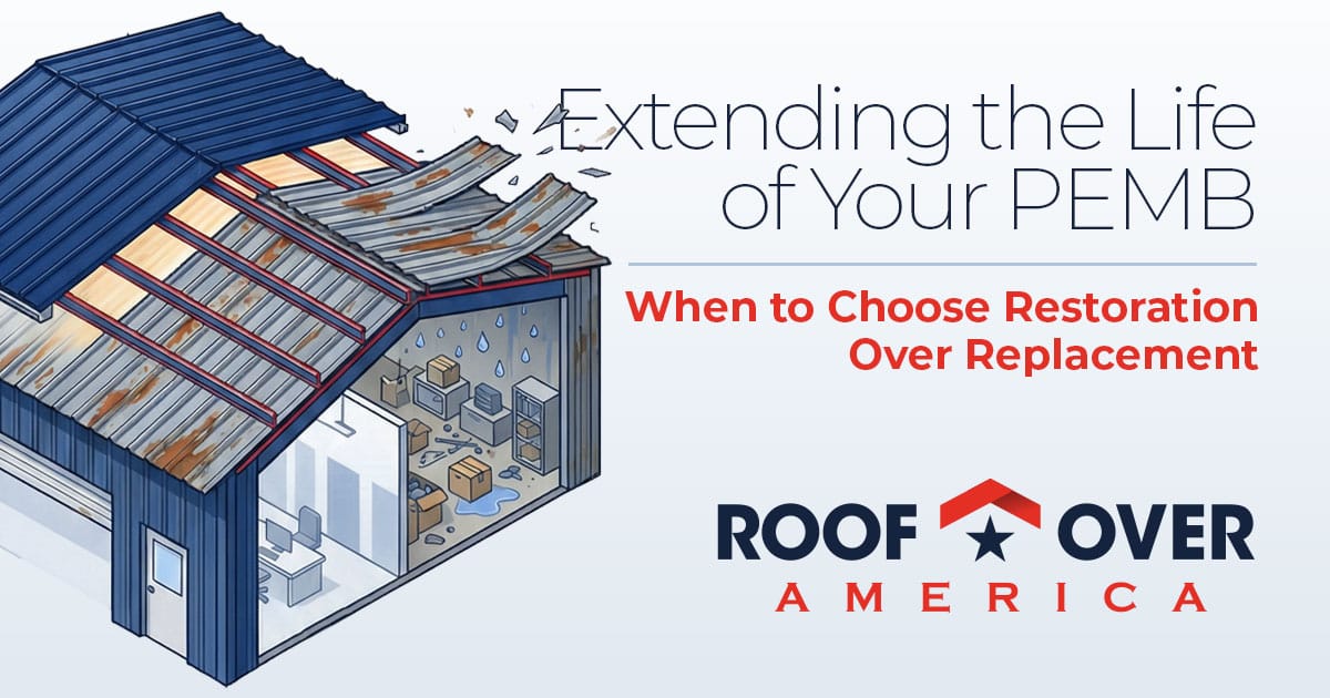 Featured image for “Extending the Life of Your Central Florida PEMB: When to Choose Restoration Over Replacement”