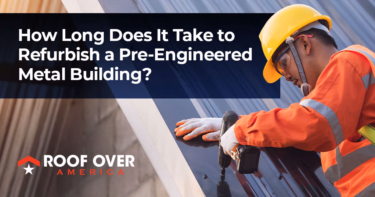 Featured image for “How Long Does It Take to Refurbish a Pre-Engineered Metal Building in Central Florida?”